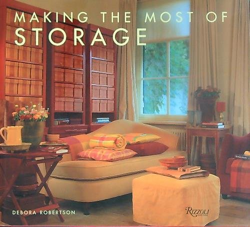 Making the Most of Storage