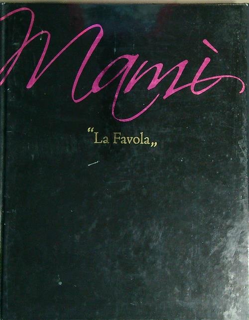 Mami La favola