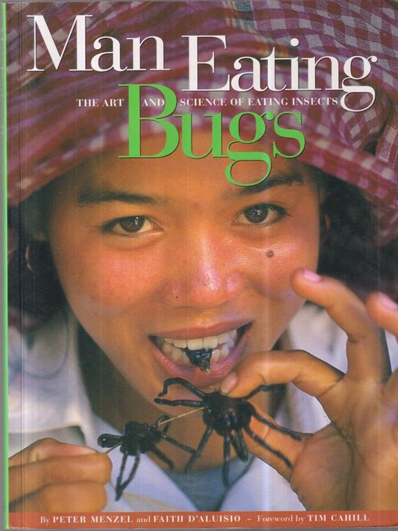 Man Eating Bugs