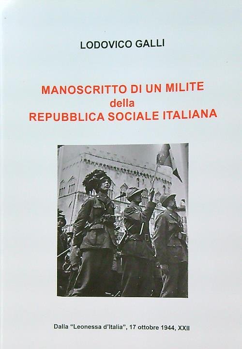 Manoscritto di un milite della Repubblica Sociale Italiana