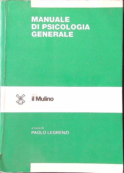 Manuale di psicologia generale