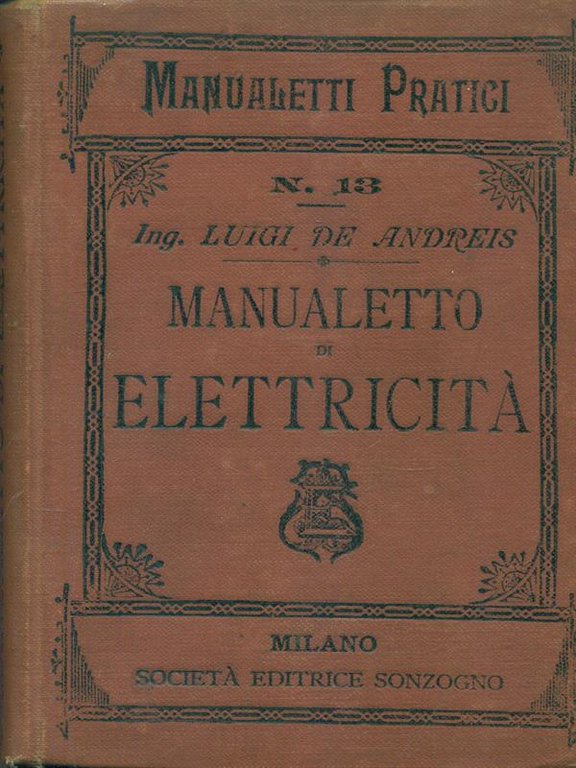 Manualetto di elettricità. Prima edizione
