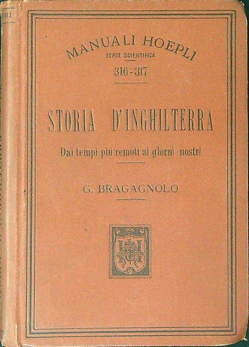 Manuali Hoepli 316-317 Storia d'Inghilterra 