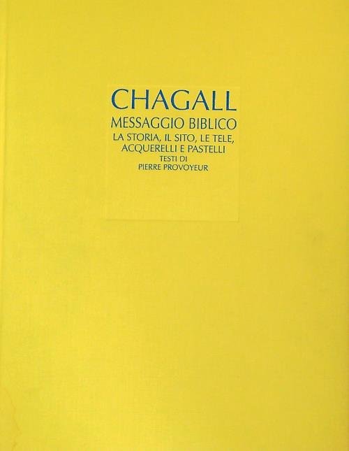 Marc Chagall Messaggio biblico