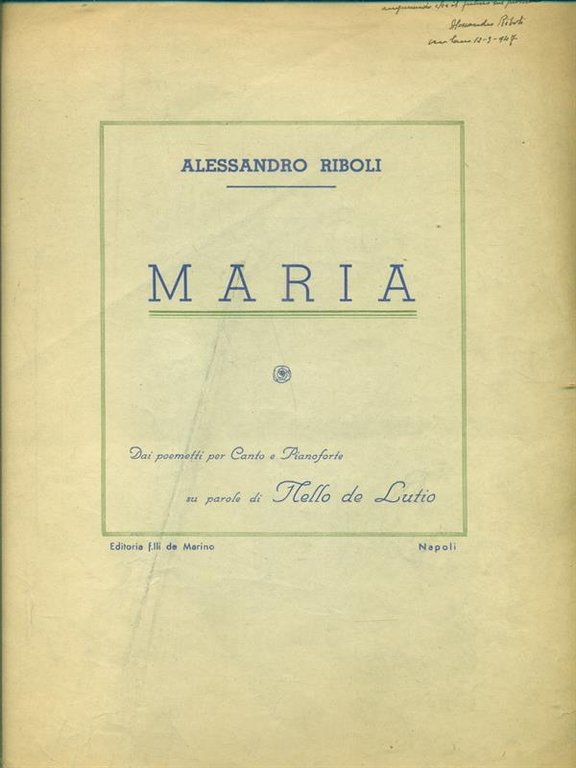 Maria. Spartito musicale. Prima edizione