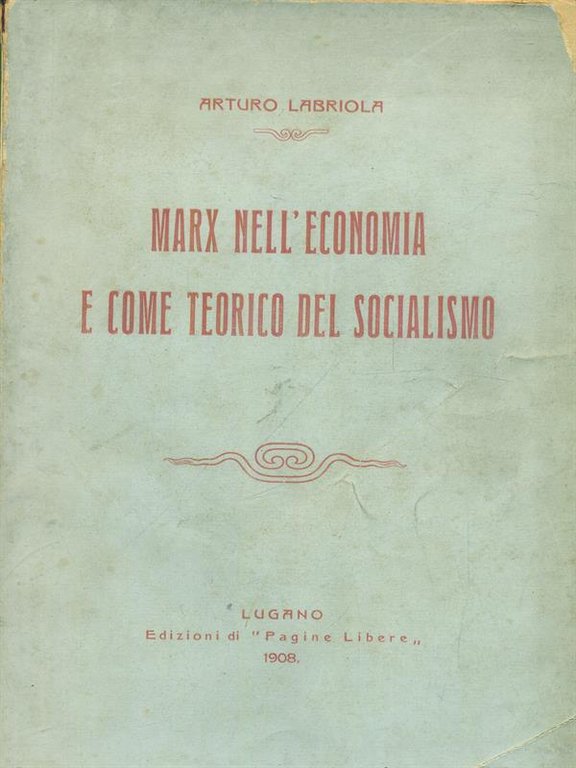 Marx nell'economia e come teorico del socialismo