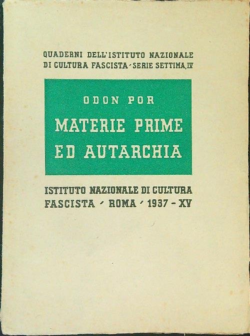 Materia prime ed autarchia