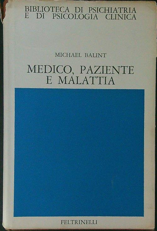 Medico, paziente e malattia