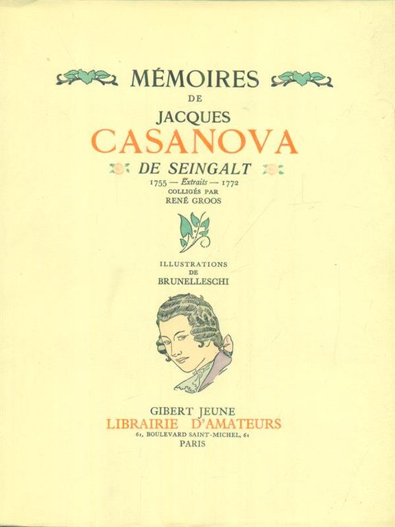 Memoires de Jacques Casanova Extraits 1755-1772 VOL. 2