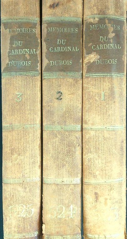 Memoires du cardinal Dubois 3 vv