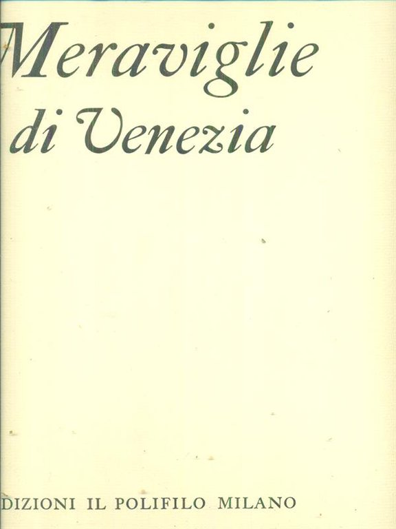 Meraviglie di Venezia