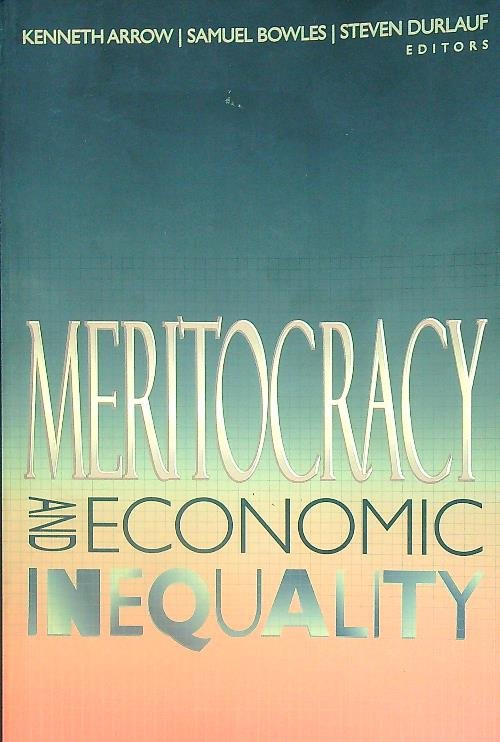 Meritocracy and Economic Inequality
