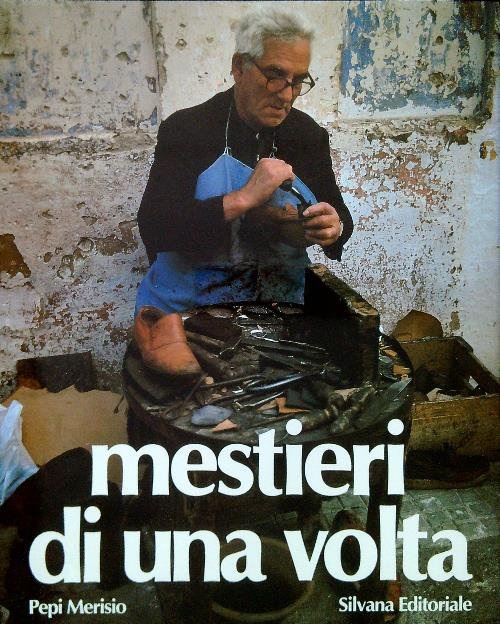 Mestieri di una volta