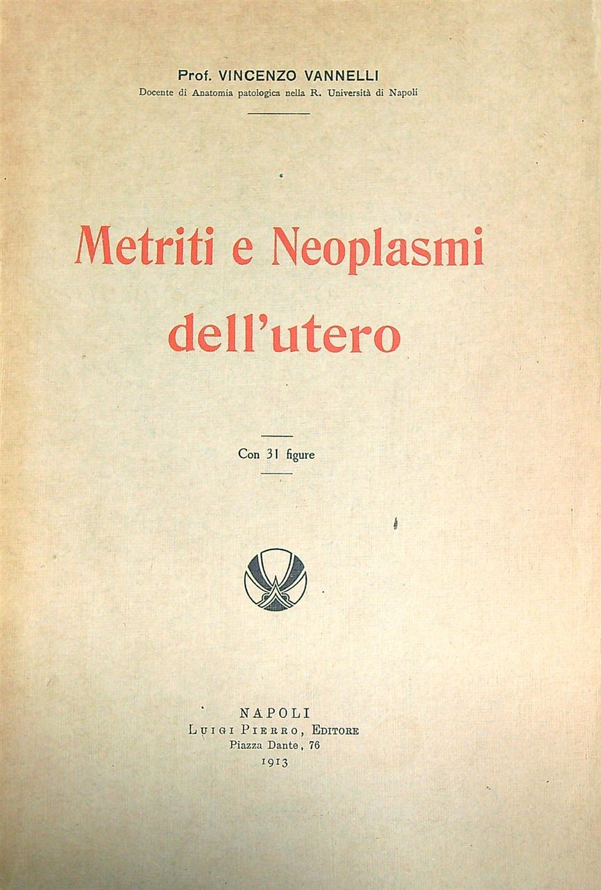 Metriti e Neoplasmi dell'utero