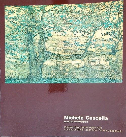 Michele Cascella. Mostra antologica