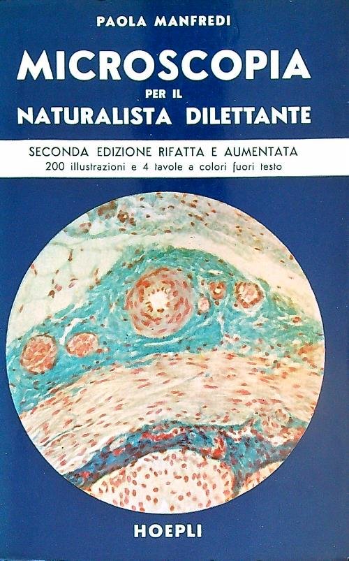 Microscopia per il naturalista dilettante