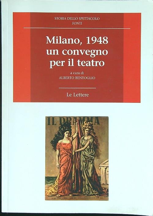 Milano 1948, un convegno per il teatro