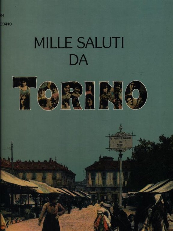 Mille saluti da Torino | Immagine Gallery 2