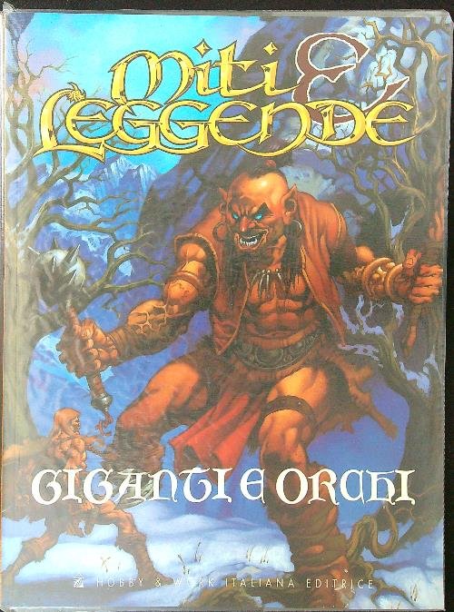 Miti e leggende Giganti e orchi