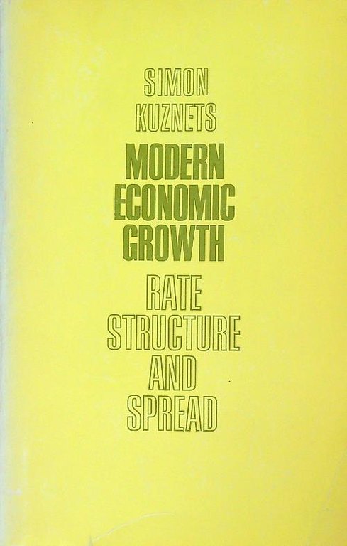 Modern Economic Growth: Rate, Structure, and Spread | Immagine Gallery 2