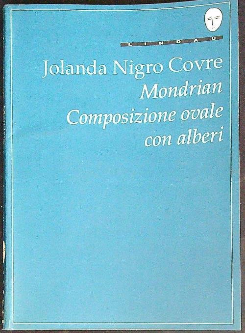 Mondrian. Composizione ovale con alberi