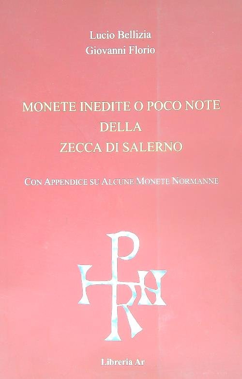 Monete inedite o poco note della zecca di Salerno