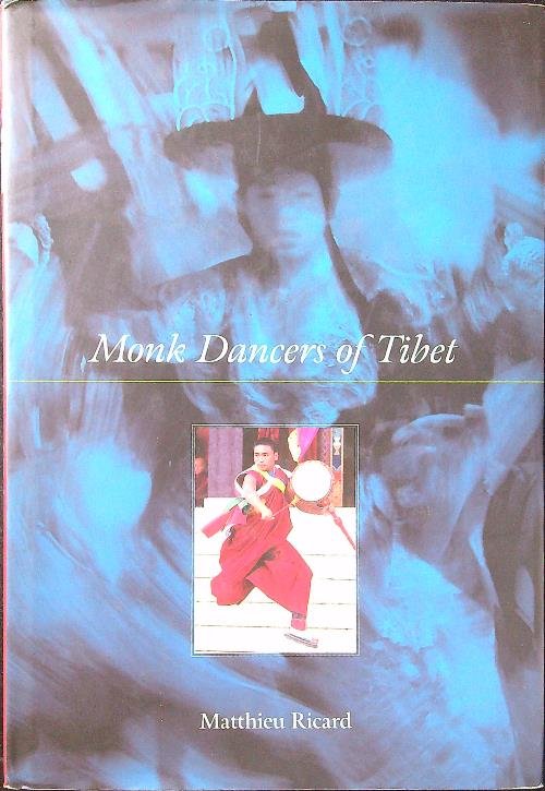 Monk Dancers of Tibet