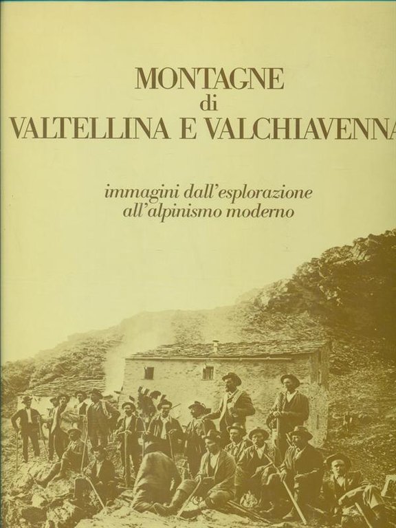 Montagne di Valtellina e Valchiavenna