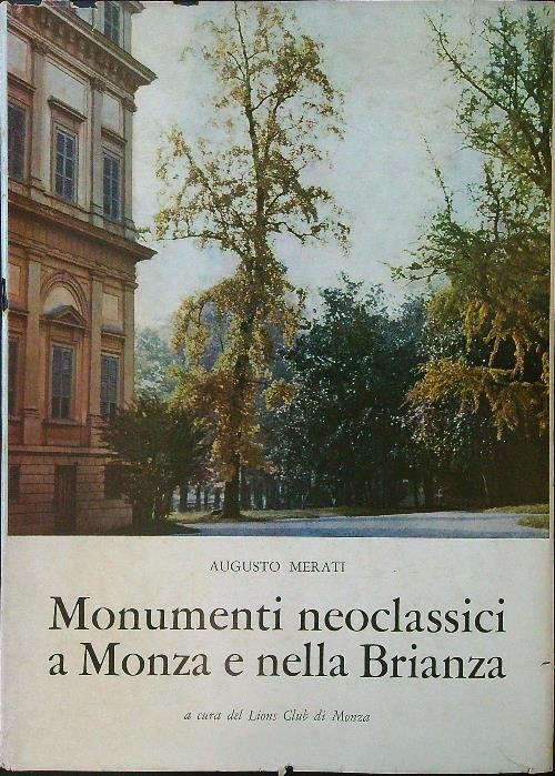 Monumenti neoclassici a Monza e nella Brianza