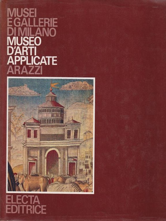 Museo d'Arti Applicate. Arazzi