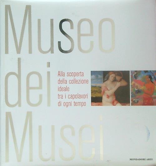 Museo dei musei. Ediz. illustrata | Immagine principale