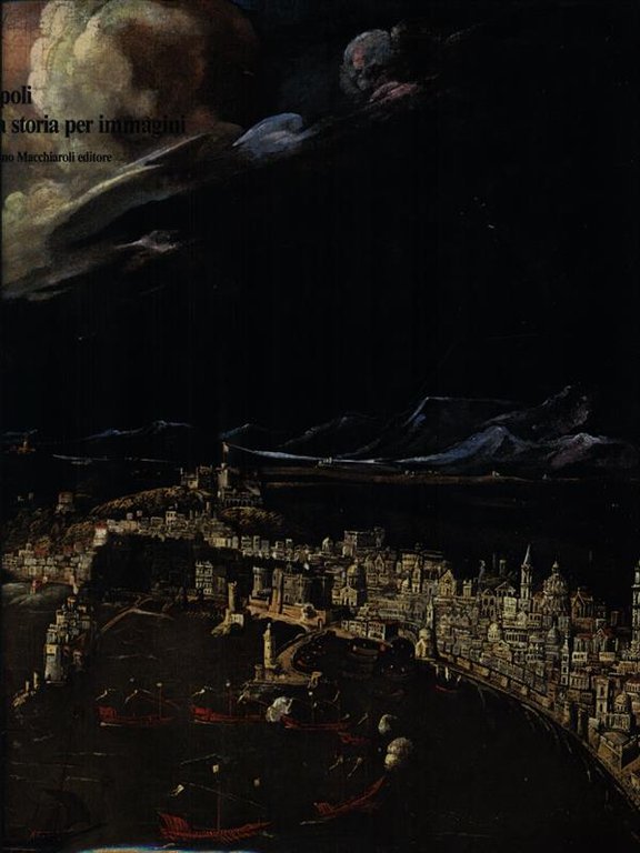 Napoli una storia per immagini