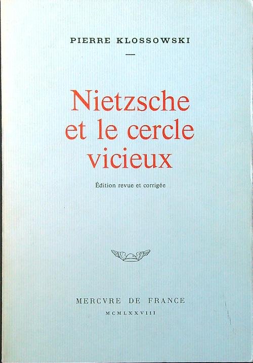 Nietzsche et le cercle vicieux