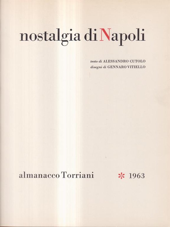 Nostalgia di Napoli. Almanacco Torriani. 1963