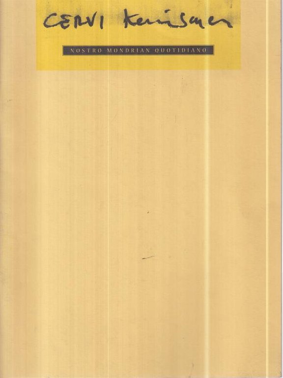 Nostro Mondrian quotidiano