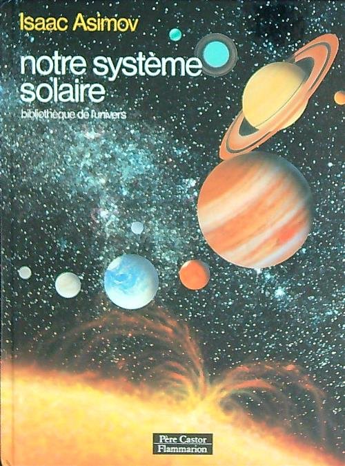 Notre systeme solaire