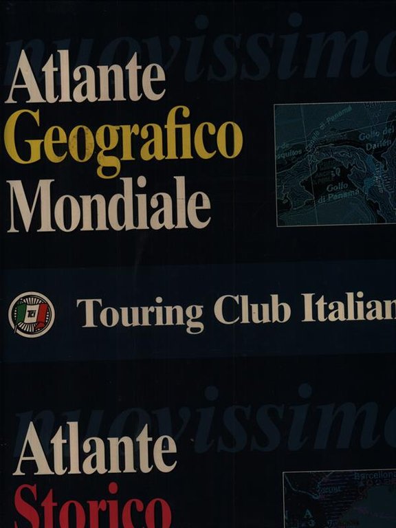 Nuovissimo Atlante Geografico Mondiale - Atlante Storico Mondiale 2vv