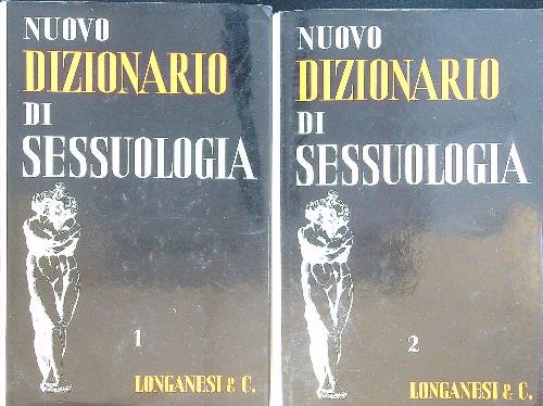 Nuovo dizionario di sessuologia 2 vv.