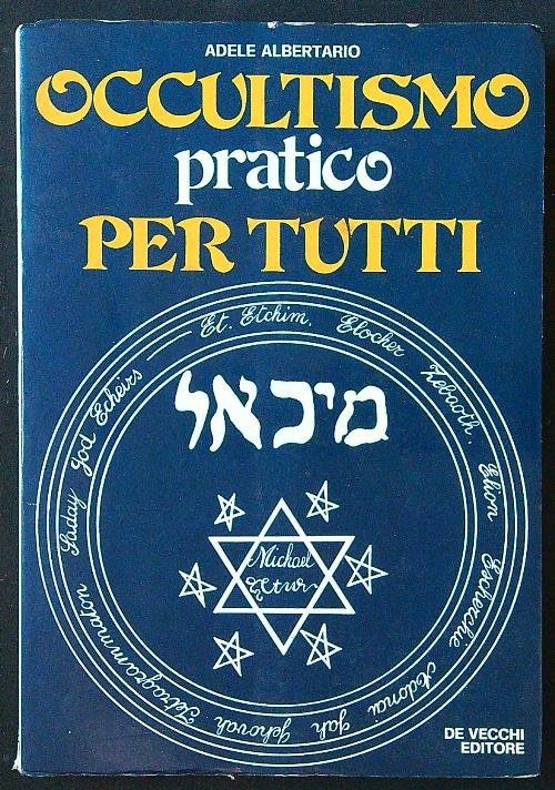 Occultismo pratico per tutti