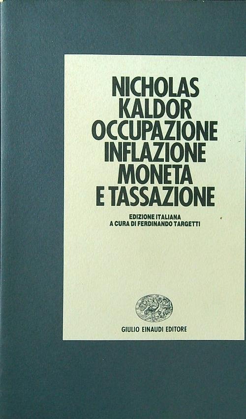 Occupazione, inflazione, moneta e tassazione | Immagine principale