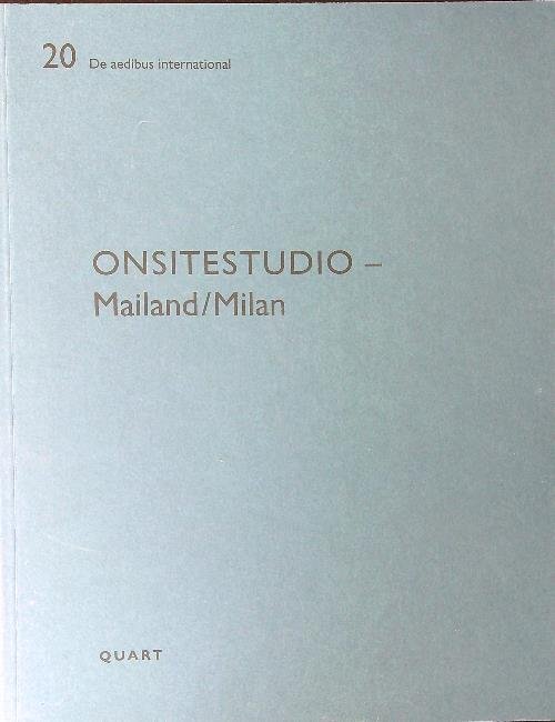 Onsitestudio - Mailand / Milan