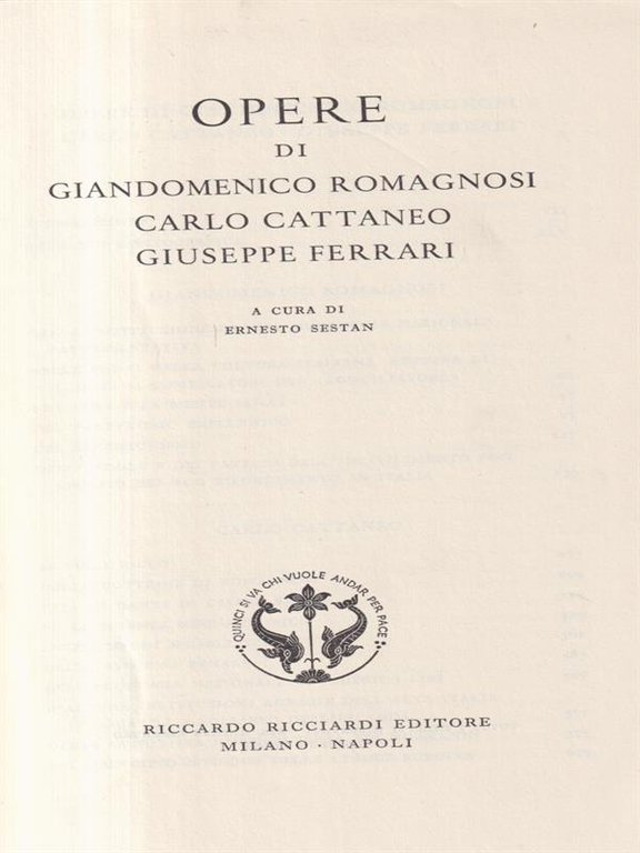 Opere di Romagnosi Cattaneo e Ferrari.