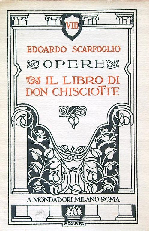 Opere. Il libro di Don Chisciotte