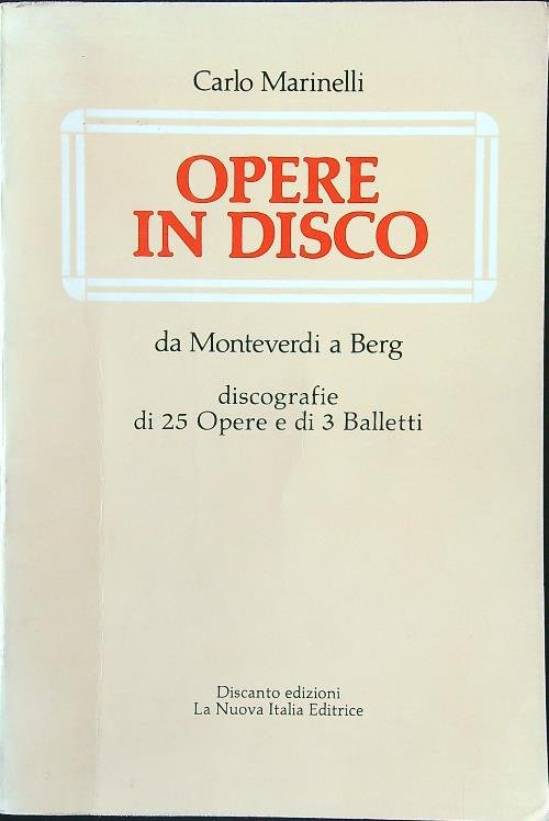 Opere in disco da Monteverdi a Berg