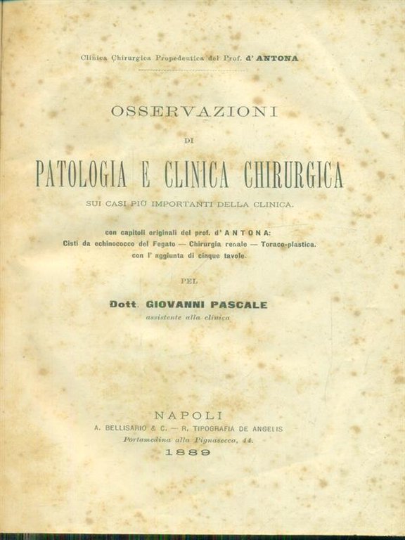 Osservazioni di patologia e clinica chirurgica