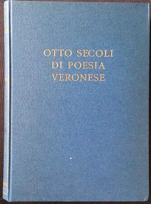 Otto secoli di poesia veronese | Immagine principale