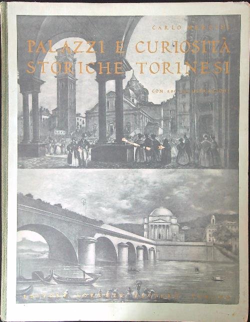 Palazzi e curiosita' storiche torinesi