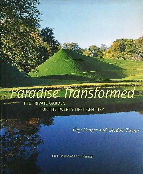 Paradise Transformed