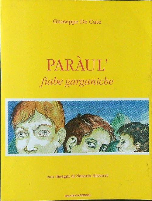 Paraul' Fiabe Garganiche