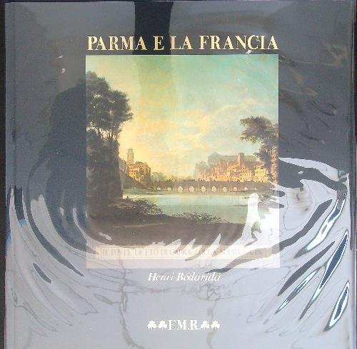 Parma e la Francia 2 vv